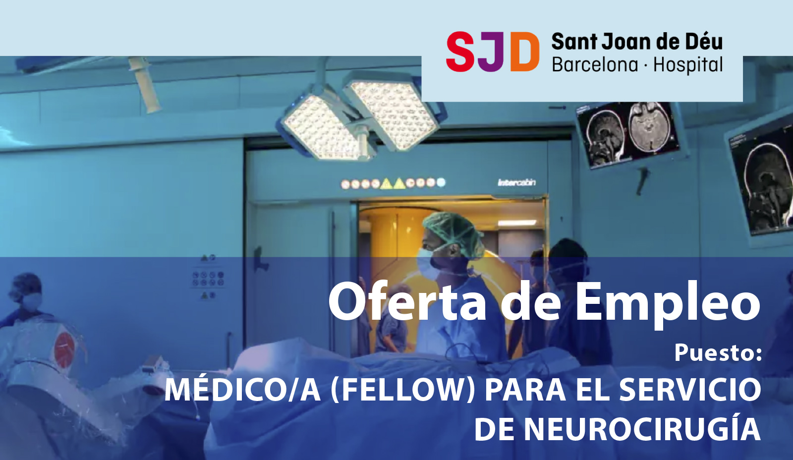 Oferta de Empleo : Médico especialista en Neurocirugía